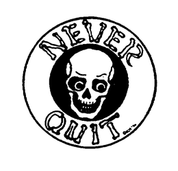NEVER QUIT trademark
