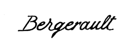 BERGERAULT trademark