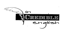 IN CREDIBLE ENGLISH trademark