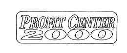 PROFIT CENTER 2000 trademark