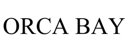 ORCA BAY trademark
