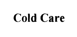 COLD CARE trademark