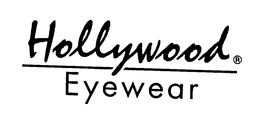 HOLLYWOOD EYEWEAR trademark