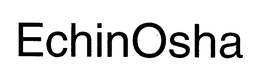 ECHINOSHA trademark
