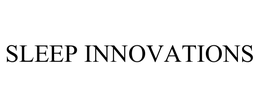 SLEEP INNOVATIONS trademark