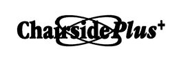 CHAIRSIDE PLUS + trademark