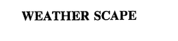 WEATHER SCAPE trademark