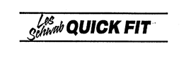 LES SCHWAB QUICK FIT trademark