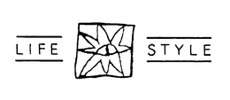 LIFE STYLE trademark