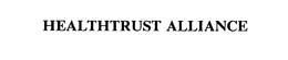 HEALTHTRUST ALLIANCE trademark