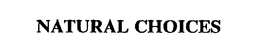 NATURAL CHOICES trademark