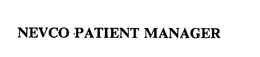 NEVCO PATIENT MANAGER trademark