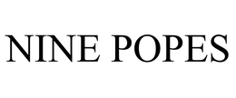 NINE POPES trademark