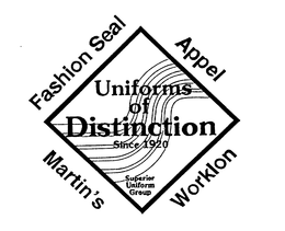 UNIFORMS OF DISTINCTION SINCE 1920 SUPERIOR UNIFORM GROUP FASHION SEAL APPEL MARTIN'S WORKLON trademark