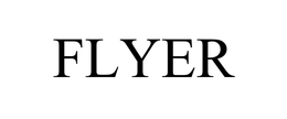 FLYER trademark