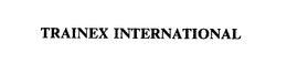 TRAINEX INTERNATIONAL trademark