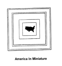 AMERICA IN MINIATURE trademark