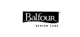 BALFOUR SENIOR CARE trademark