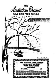 THE AUDUBON BRAND WILD BIRD FEED BLENDS DES MOINES ATTRACTION AUDUBON BRAND FEED trademark