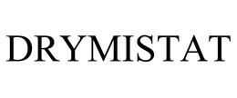 DRYMISTAT trademark