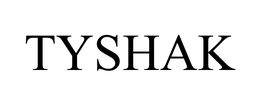 TYSHAK trademark