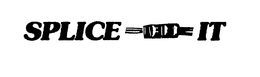 SPLICE IT trademark