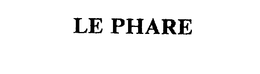 LE PHARE trademark