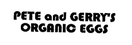 PETE AND GERRY'S ORGANIC EGGS trademark