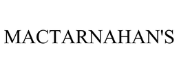 MACTARNAHAN'S trademark
