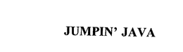 JUMPIN' JAVA trademark