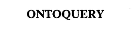 ONTOQUERY trademark