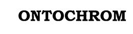 ONTOCHROM trademark