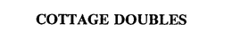 COTTAGE DOUBLES trademark