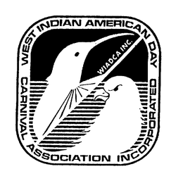 WEST INDIAN AMERICAN DAY CARNIVAL ASSOCIATION INCORPORATED WIADCA INC. trademark