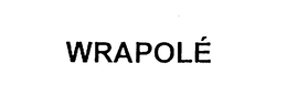 WRAPOLE trademark