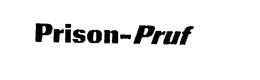 PRISON-PRUF trademark