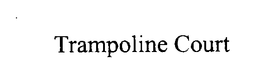 TRAMPOLINE COURT trademark