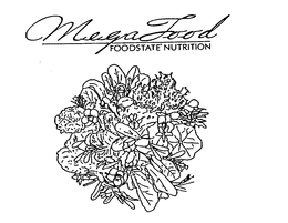 MEGAFOOD FOODSTATE NUTRITION trademark