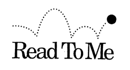 READ TO ME trademark