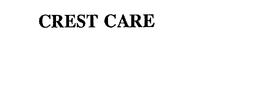 CREST CARE trademark