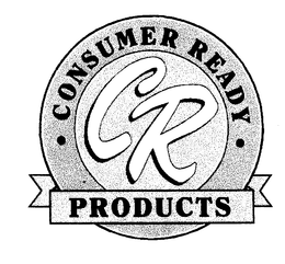 CR CONSUMER READY PRODUCTS trademark