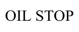 OIL STOP trademark
