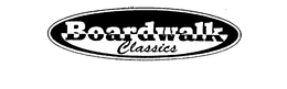 BOARDWALK CLASSICS trademark
