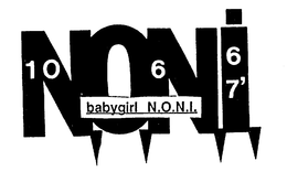 NONI BABYGIRL N.O.N.I. 10 6 6 7' trademark