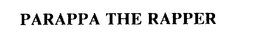 PARAPPA THE RAPPER trademark