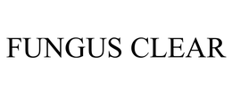 FUNGUS CLEAR trademark