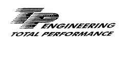 TP ENGINEERING TOTAL PERFORMANCE trademark