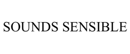 SOUNDS SENSIBLE trademark