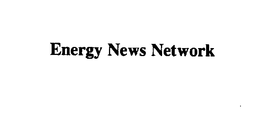 ENERGY NEWS NETWORK trademark
