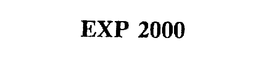 EXP 2000 trademark